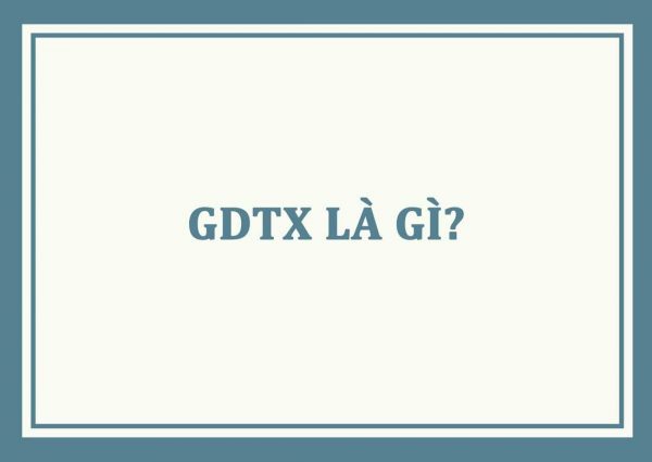 GDTX là gì