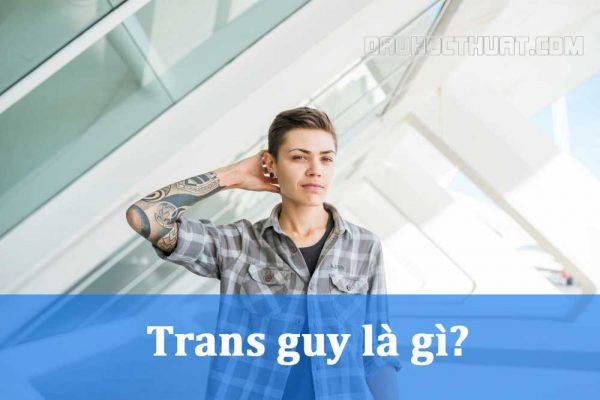 Trans guy là gì