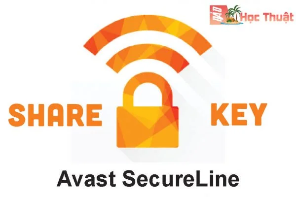 Share Bộ Key Avast Secureline Vpn Bản Quyền 2018, 2019, 2020, 2021