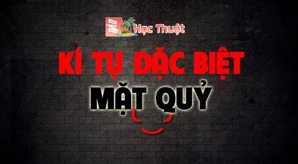 Kí Tự Đặc Biệt Mặt Quỷ ❤ Biểu Tượng Mặt Quỷ Năm 2023