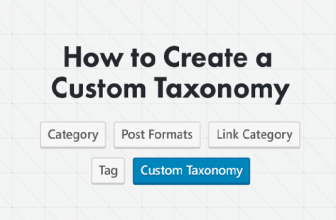 Hướng dẫn Custom WordPress Taxonomies