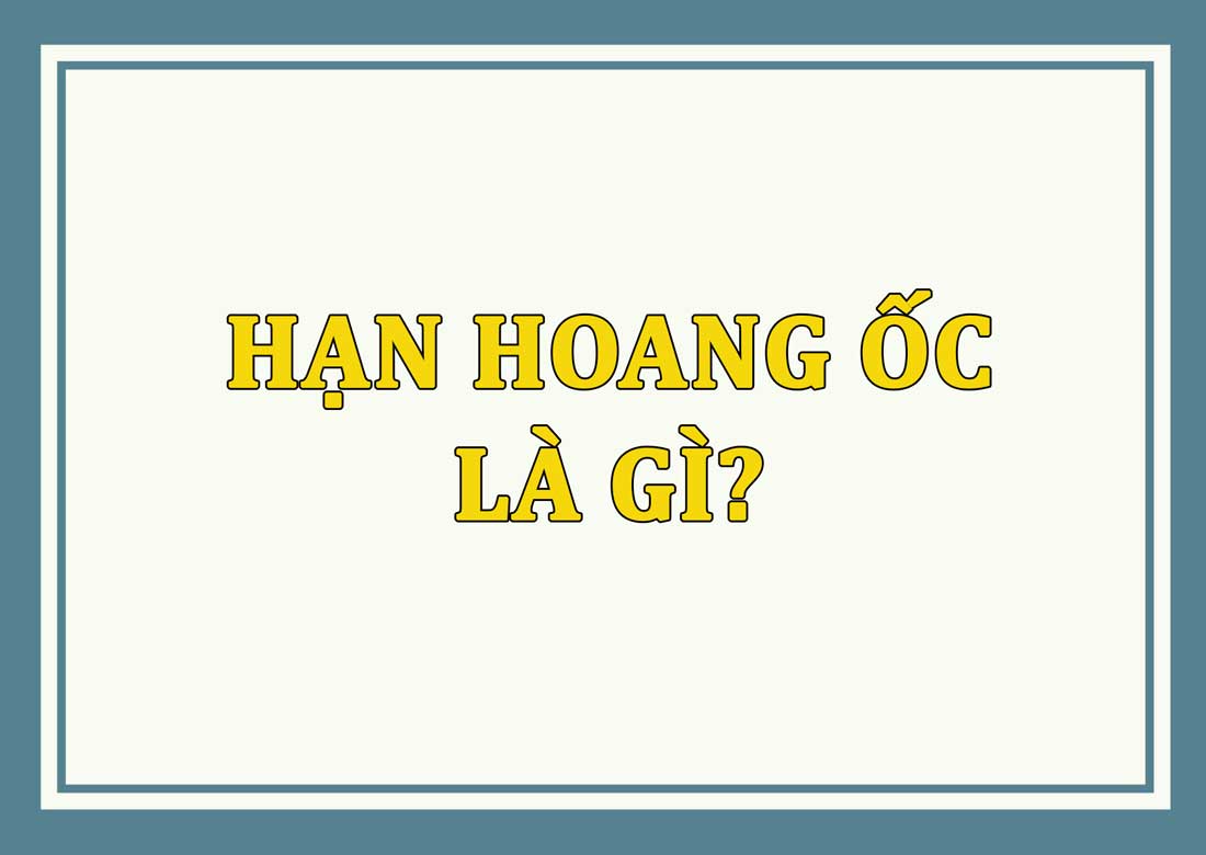 Hạn Hoang Ốc là gì? Có nên cất nhà khi phạm Hoang Ốc