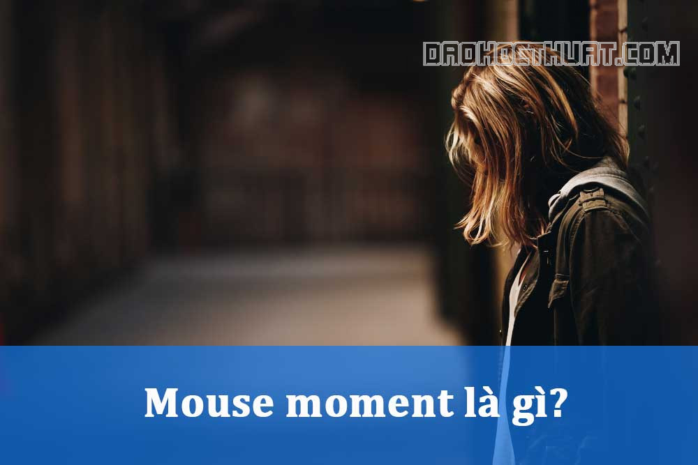 Mouse moment là gì? Trend Mouse moment trên Tiktok