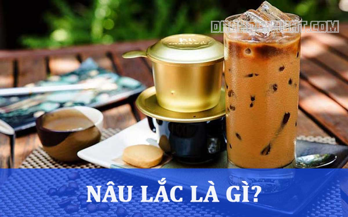 Nâu lắc là gì? Tại sao Nâu lắc lại hot trend trên Tiktok?