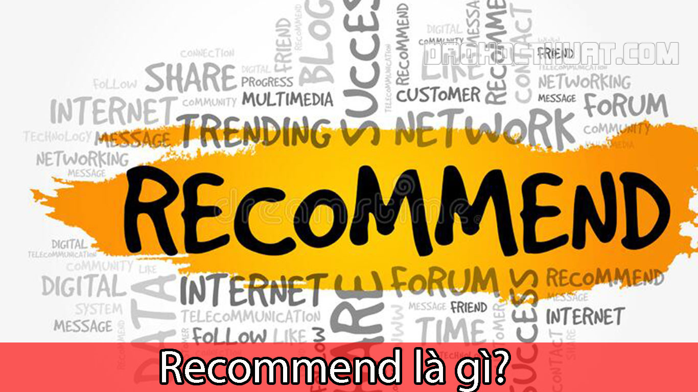 Recommend là gì? Cấu trúc Recommend và cách dùng