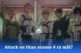 Attack On Titan Season 4 khi nào ra mắt?