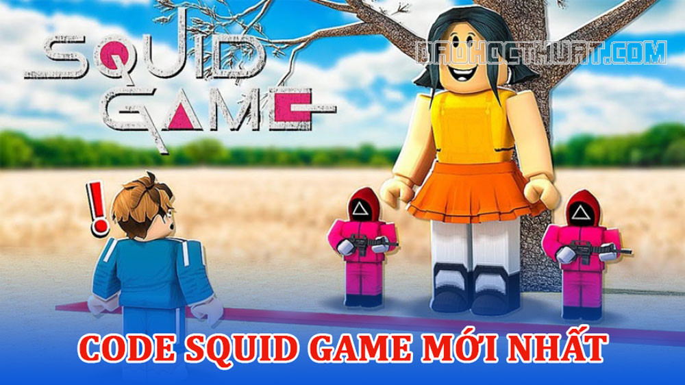 Code Squid Game mới nhất 2023 – Cách nhập Code