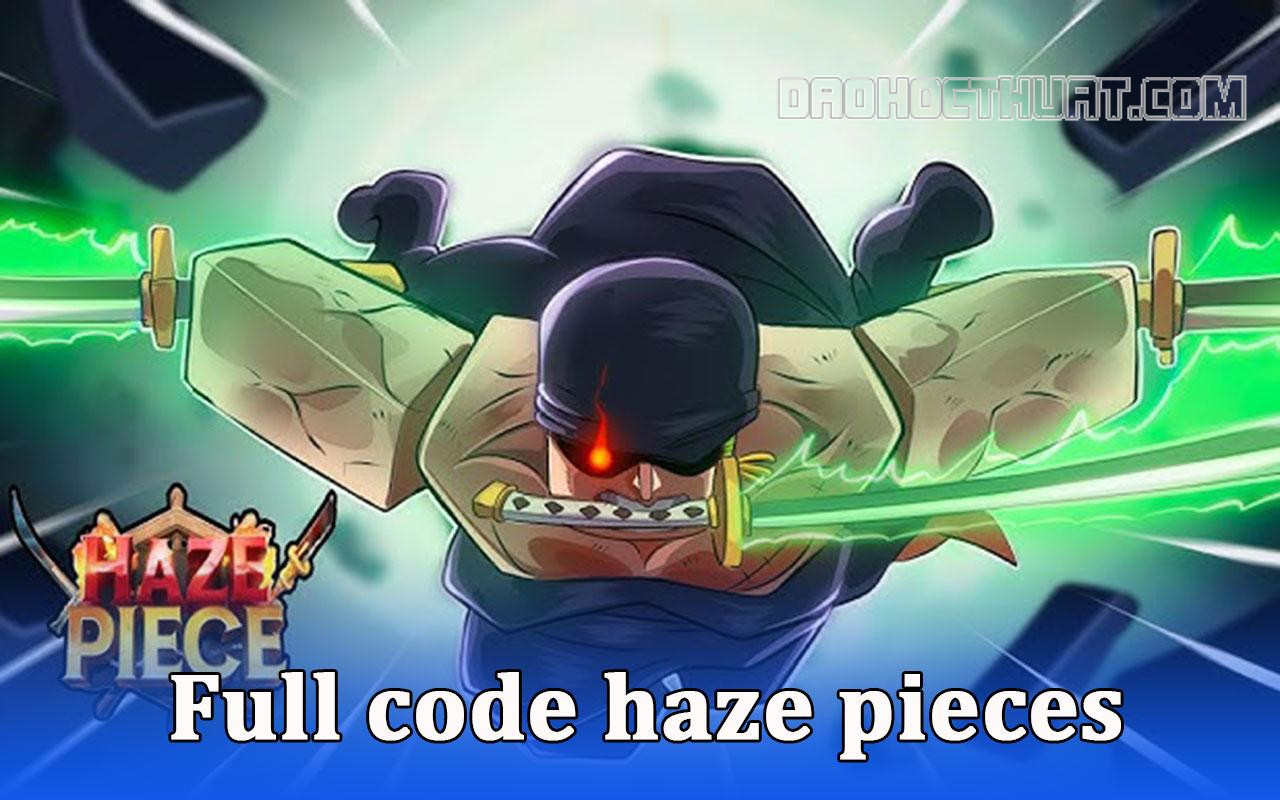 Code Haze Piece(Gear 5) mới nhất 07/2024 – Cách nhập Code