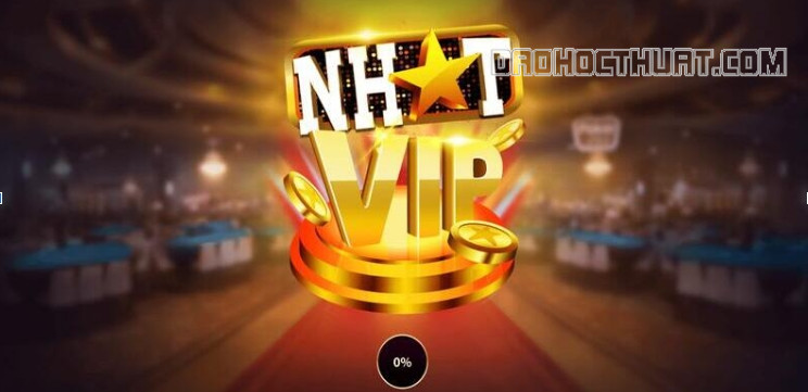 Nhất Vip – Cổng Game Bài Đổi Thưởng Uy Tín Hàng Đầu Châu Á