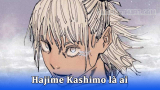 Hajime Kashimo là ai? Sức mạnh phi thường của Hajime Kashimo