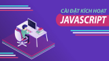 Cách bật/tắt JavaScript trên trình duyệt cực nhanh