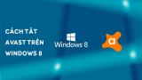 Hướng dẫn một số cách tắt Avast free antivirus Windows 8 nhanh