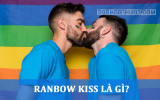 Rainbow kiss là gì? Nụ hôn cầu vồng có phải điều mong muốn